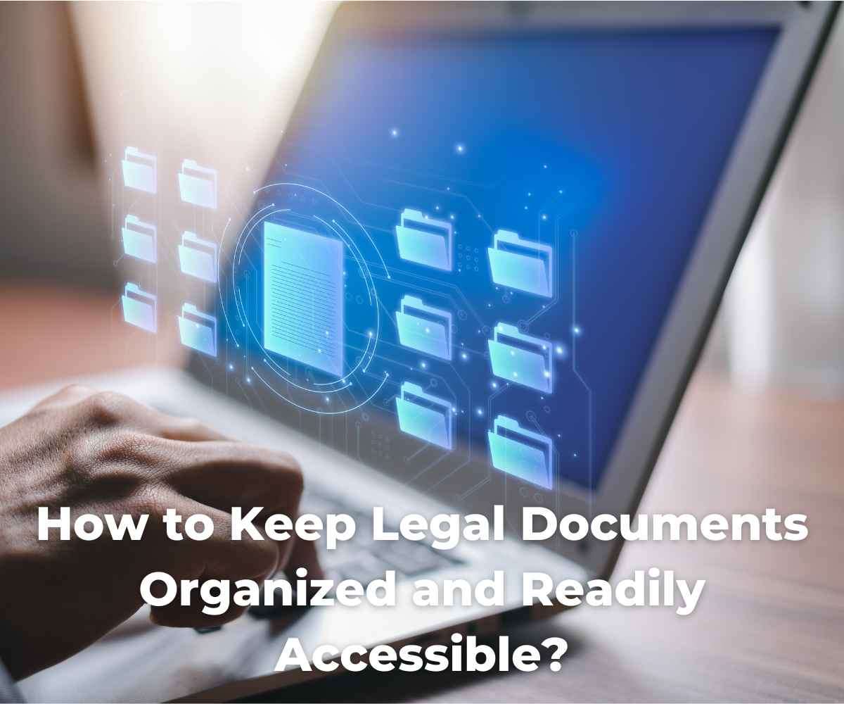 how-to-keep-legal-documents-organized-and-readily-accessible