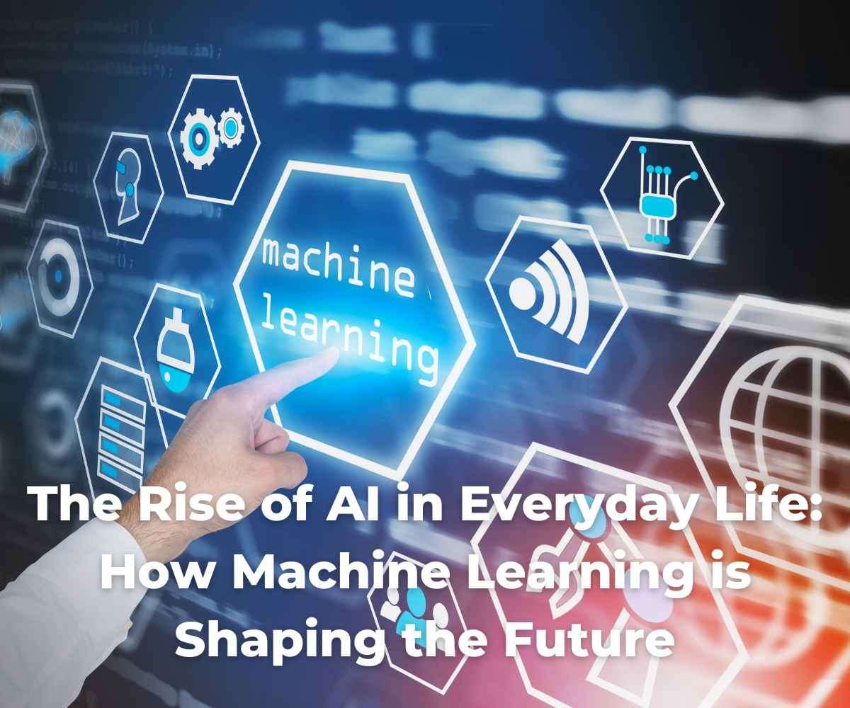 ai-in-everyday-life-and-how-machine-learning-shaping-future