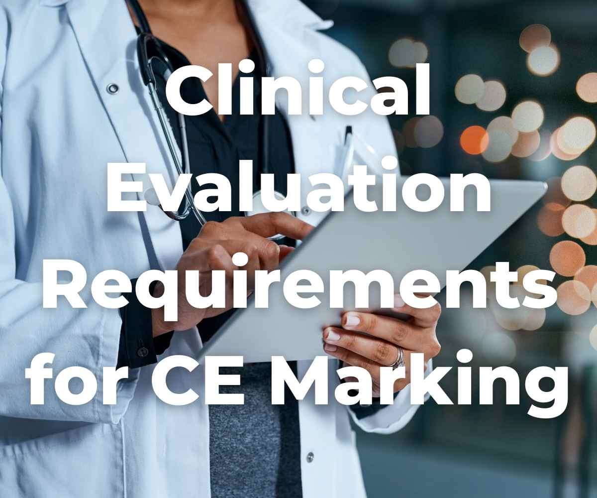 clinical-evaluation-requirements-for-ce-marking