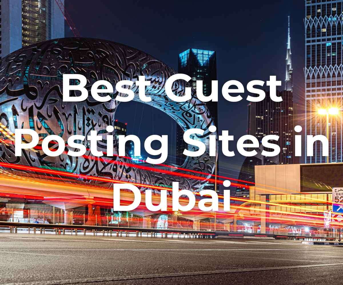 best-guest-posting-sites-in-dubai